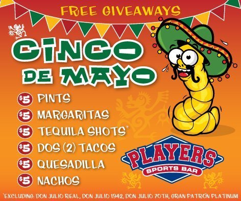 Cinco De Mayo at Players